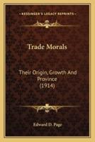 Trade Morals
