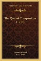 The Quaint Companions (1918)