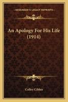 An Apology for His Life (1914)