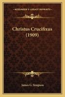 Christus Crucifixus (1909)