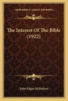 The Interest Of The Bible (1922)