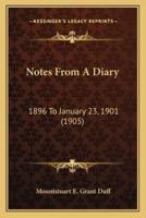 Notes From A Diary