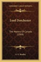 Lord Dorchester