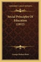 Social Principles Of Education (1912)