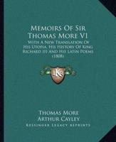 Memoirs Of Sir Thomas More V1