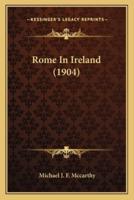 Rome In Ireland (1904)