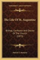 The Life Of St. Augustine