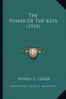 The Power Of The Keys (1910)