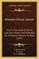 Stimulus Divini Amoris