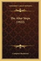 The Altar Steps (1922)