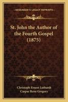 St. John the Author of the Fourth Gospel (1875)