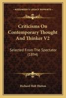 Criticisms On Contemporary Thought And Thinker V2