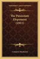 The Passionate Elopement (1911)