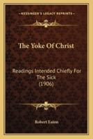 The Yoke Of Christ