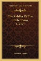 The Riddles Of The Exeter Book (1910)
