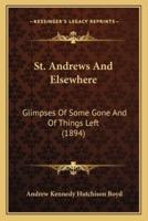St. Andrews And Elsewhere