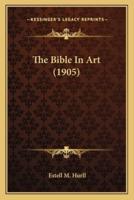 The Bible In Art (1905)