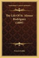 The Life Of St. Alonso Rodriguez (1889)