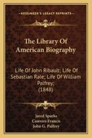 The Library Of American Biography