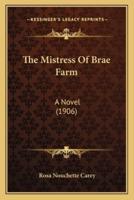 The Mistress Of Brae Farm