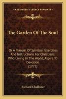 The Garden Of The Soul