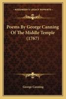 Poems By George Canning Of The Middle Temple (1767)