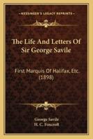 The Life And Letters Of Sir George Savile