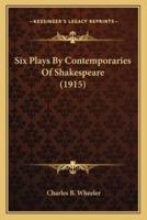 Six Plays By Contemporaries Of Shakespeare (1915)