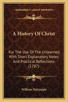A History Of Christ