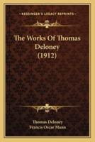 The Works Of Thomas Deloney (1912)