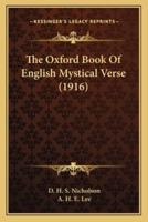 The Oxford Book Of English Mystical Verse (1916)