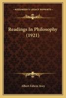 Readings In Philosophy (1921)