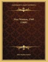Nice Wanton, 1560 (1909)