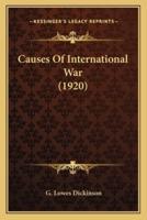 Causes Of International War (1920)