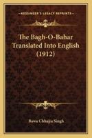 The Bagh-O-Bahar Translated Into English (1912)