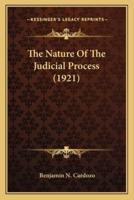 The Nature Of The Judicial Process (1921)
