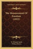 The Measurement Of Emotion (1922)