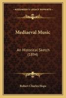 Mediaeval Music