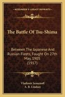 The Battle Of Tsu-Shima