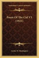 Poem Of The Cid V3 (1921)