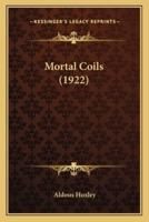 Mortal Coils (1922)