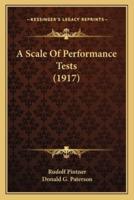 A Scale Of Performance Tests (1917)