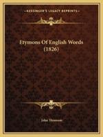 Etymons Of English Words (1826)