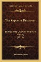 The Zeppelin Destroyer