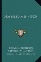 Mastered Men (1922)