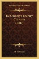 De Quincey's Literary Criticism (1909)
