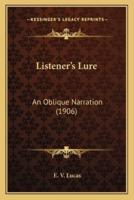 Listener's Lure