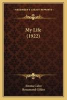 My Life (1922)