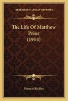 The Life Of Matthew Prior (1914)