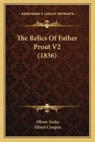 The Relics Of Father Prout V2 (1836)